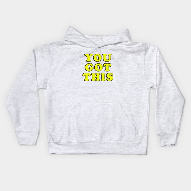 you got this Kids Hoodie by thedesignleague